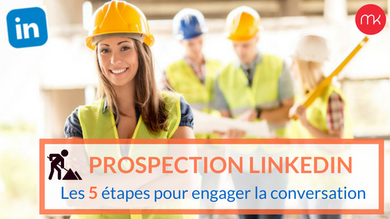 prospection-linkedin-batiment-webmarketing